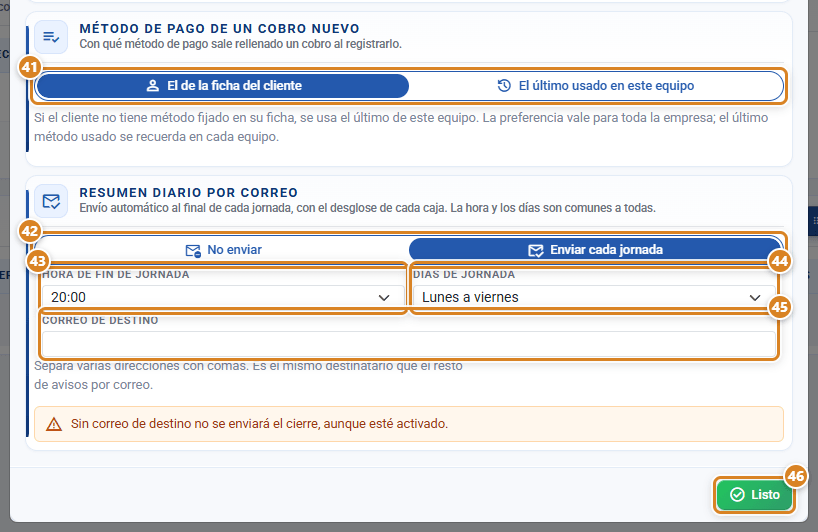 Parte baja de la Configuración de caja en CotizaPrint, el ERP para imprentas: Método de pago de un cobro nuevo, Resumen diario por correo con No enviar y Enviar cada jornada, Hora de fin de jornada, Días de jornada, Correo de destino y el botón Listo