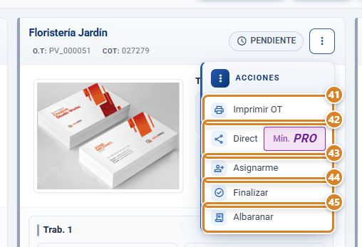 Menú Acciones de una tarjeta del Organizador de Trabajos en CotizaPrint, el ERP para imprentas, con las opciones Imprimir OT, Direct con el distintivo Mín. PRO, Asignarme, Finalizar y Albaranar